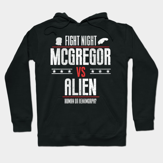 Mcgregor vs Alien Hoodie by Piercek25